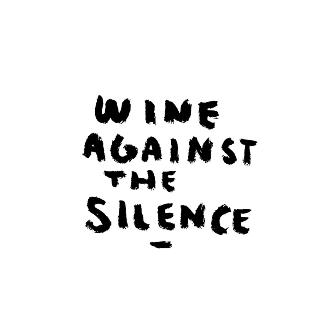 Wine Against the Silence Poster