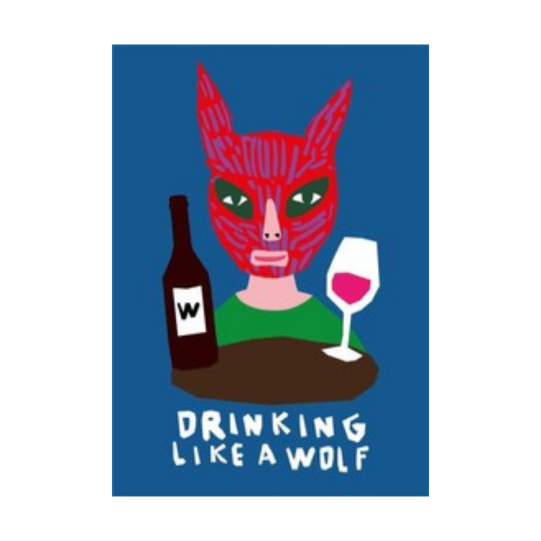 Drinking Like a Wolf Poster